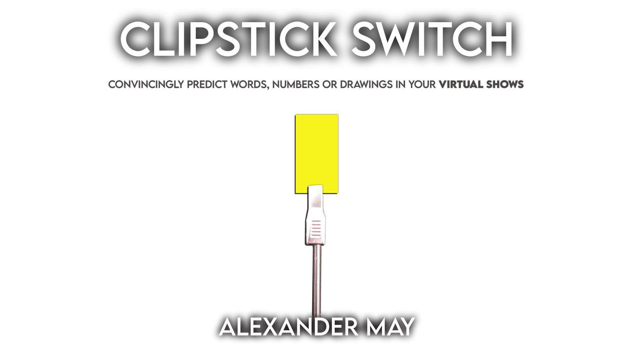 (image for) Alexander May - The ClipStick Switch
