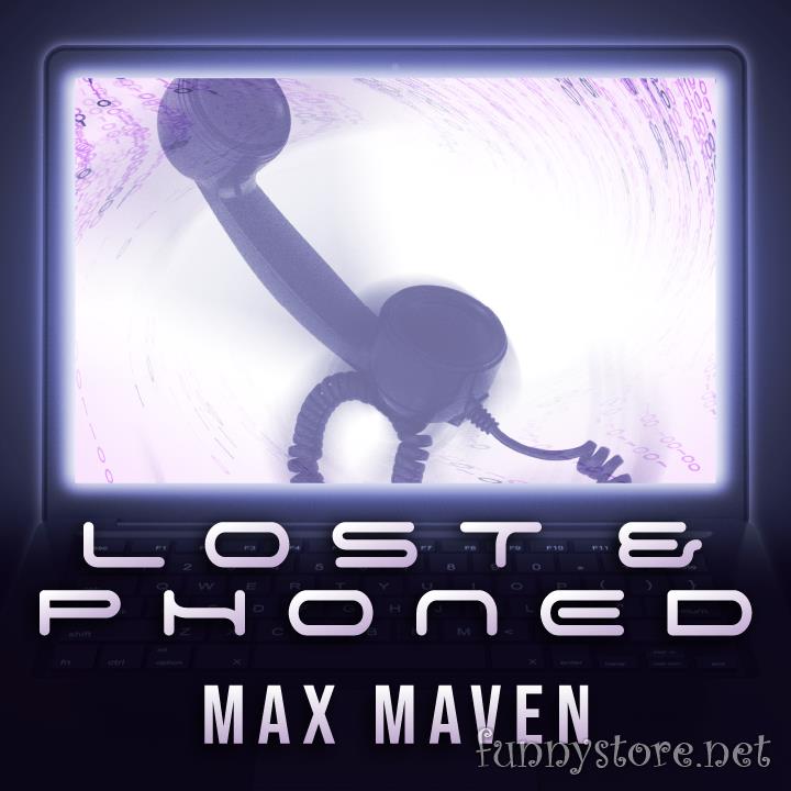 (image for) Max Maven - Lost & Phoned