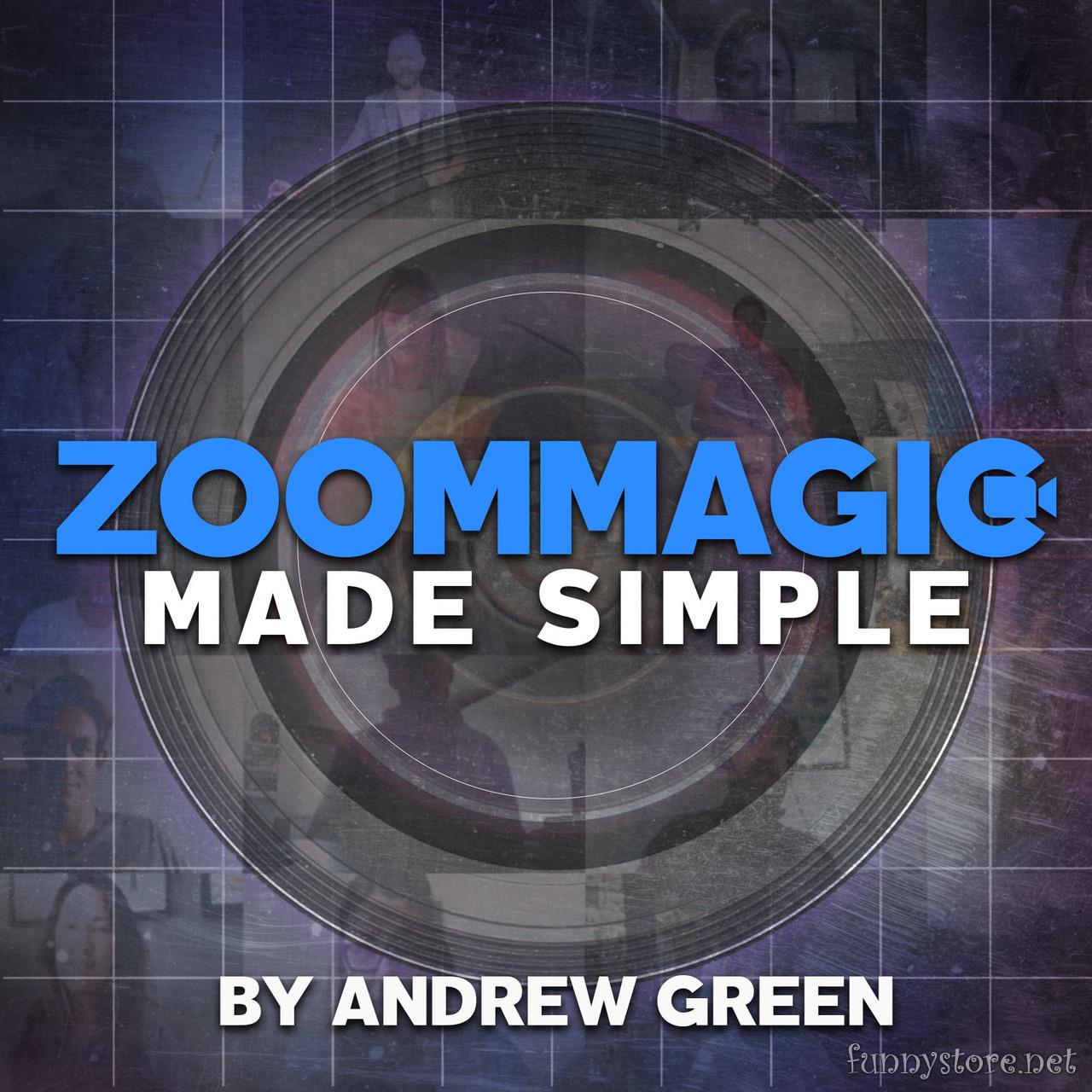 (image for) Andrew Green - Zoom Magic Made Simple