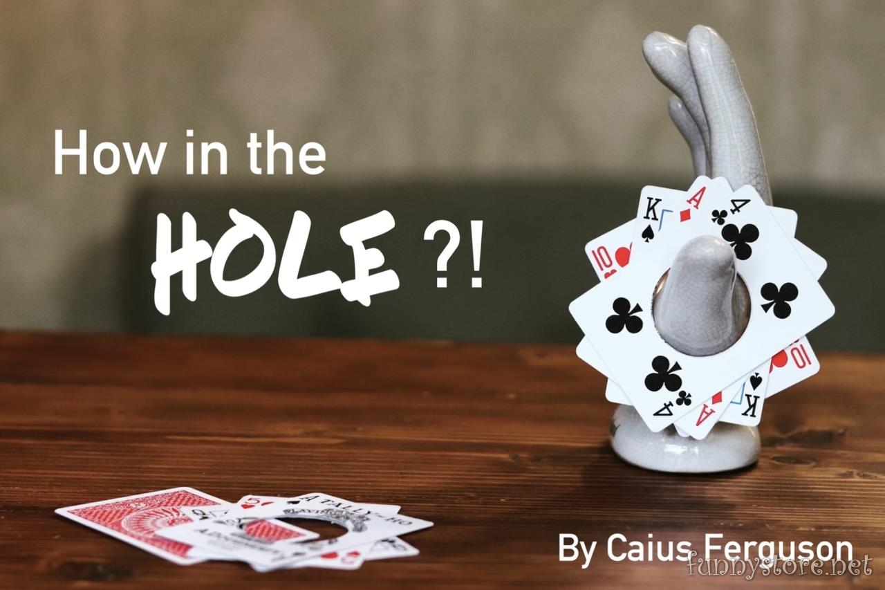 (image for) Caius Ferguson - How in the Hole?!