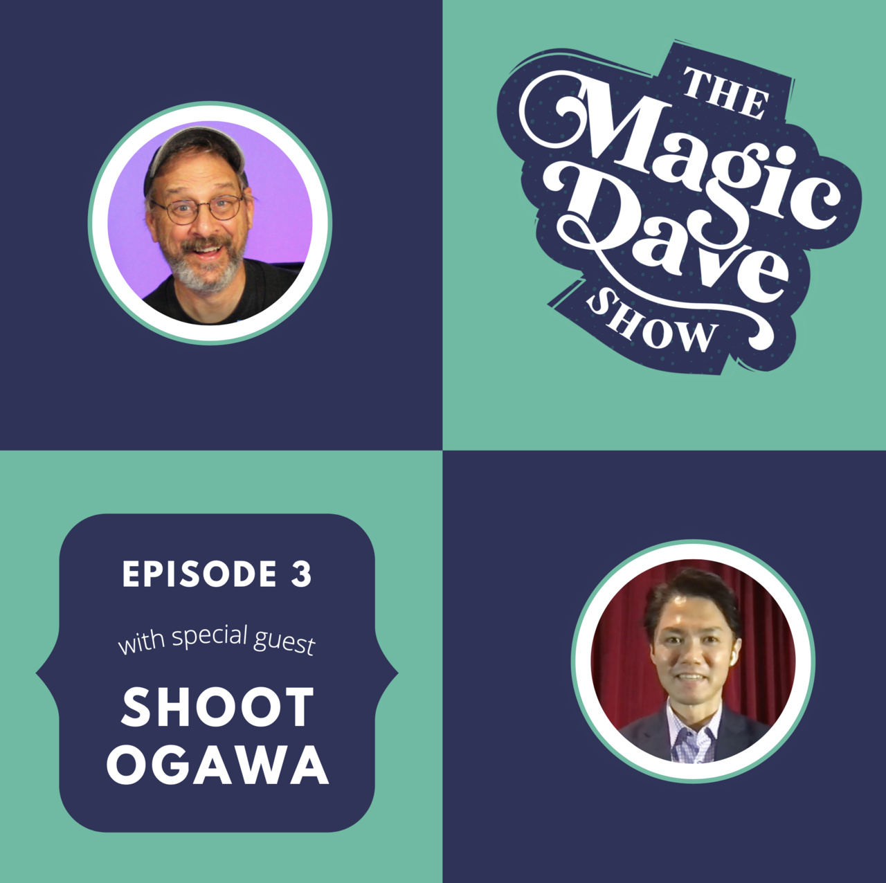 (image for) The Magic Dave Show: Shoot Ogawa