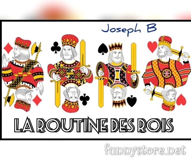 (image for) Joseph B - La Routine Des Rois