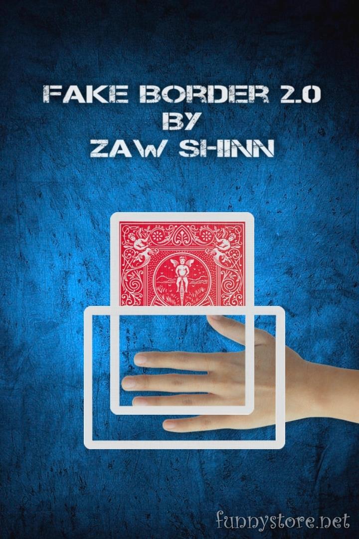 (image for) Zaw Shinn - Fake Border 2.0