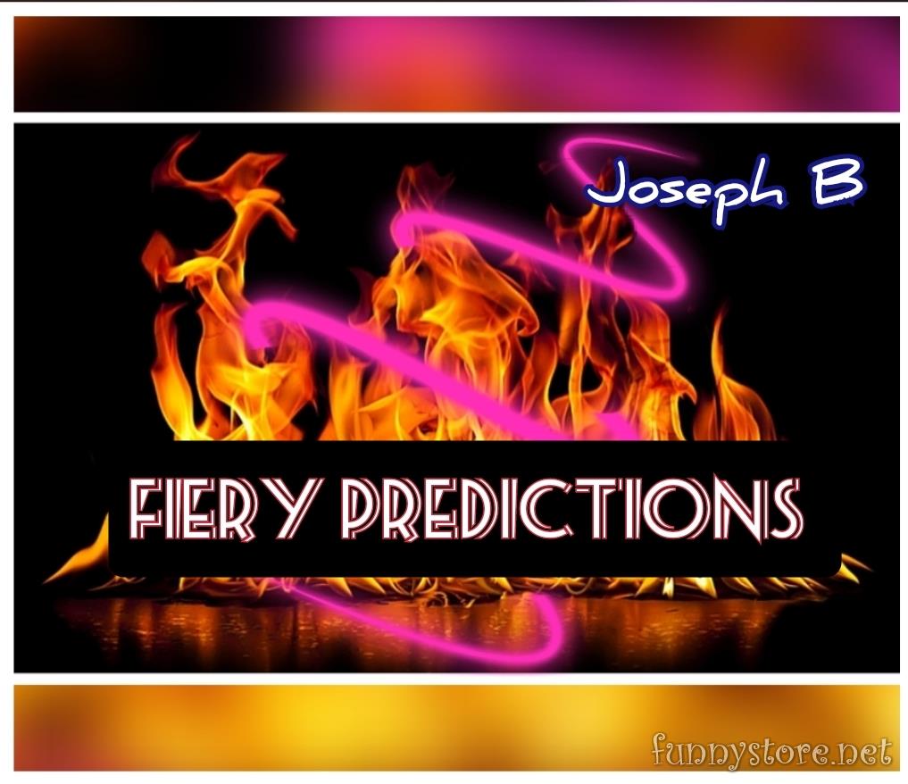 (image for) Joseph B - FIERY PREDICTIONS
