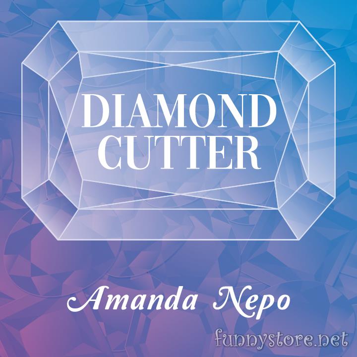 (image for) Amanda Nepo - Diamond Cutter