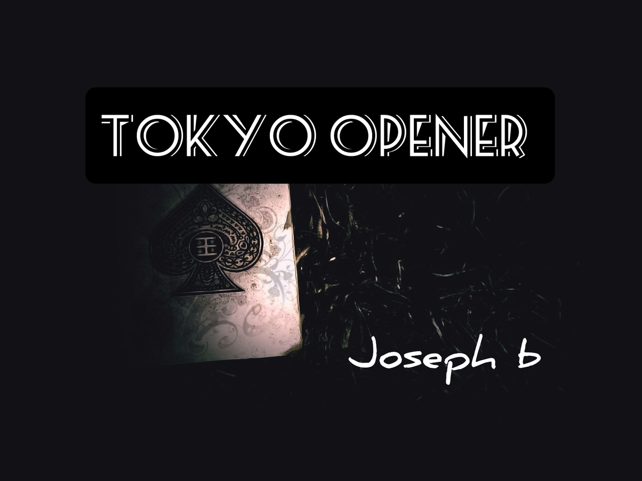 (image for) Joseph B. - TOKYO OPENER