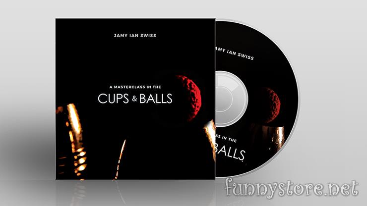 (image for) Jamy Ian Swiss - A Masterclass in the Cups & Balls