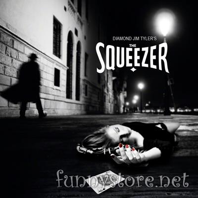 (image for) Diamond Jim Tyler - The Squeezer