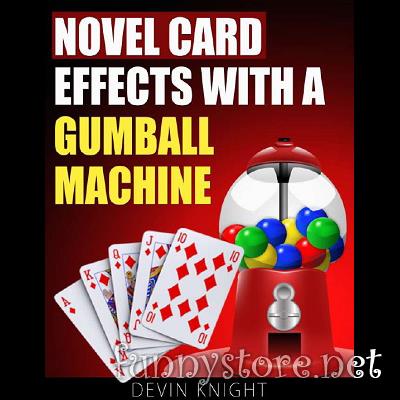 (image for) Devin Knight - Novel Effects with a Gumball Machine