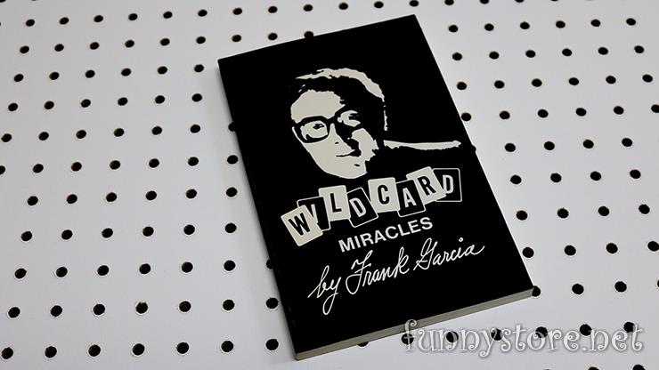 (image for) Frank Garcia - Wild Card Miracles