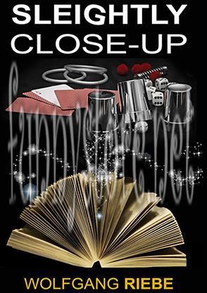 (image for) Wolfgang Riebe - Sleightly Close-Up