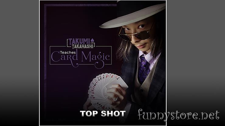 (image for) Takumi Takahashi Teaches Card Magic - Top Shot