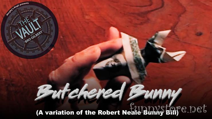 (image for) The Vault - Butchered Bunny (A variation of the Robert Neale Bunny Bill)