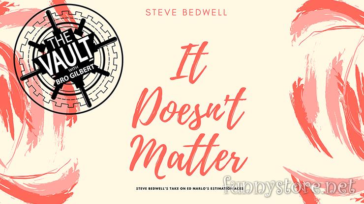 (image for) Steve Bedwell - The Vault - It Doesn't Matter