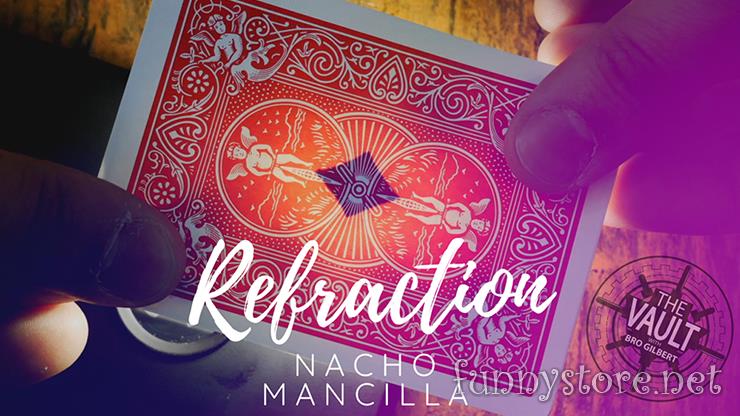 (image for) Nacho Mancilla - The Vault - Refraction