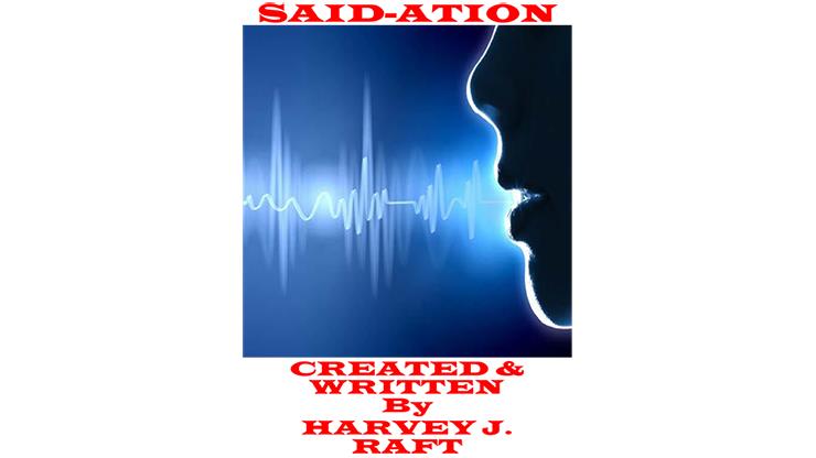 (image for) Harvey Raft - SAID-ATION