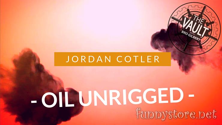 (image for) Jordan Cotler and Big Blind Media - The Vault - Oil Unrigged