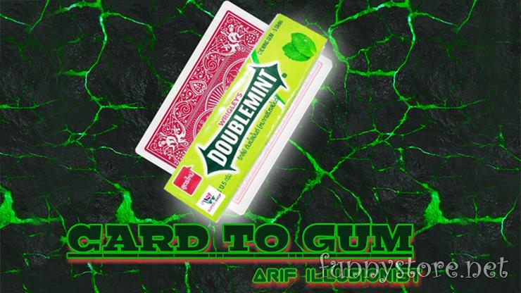 (image for) Arif illusionist - Card To Gum