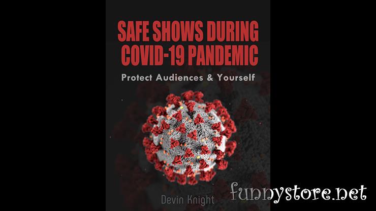 (image for) Devin Knight - Safe Shows During Covid-19 Pandemic