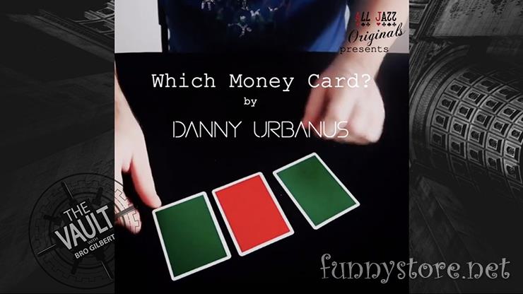 (image for) Danny Urbanus - The Vault - Which Money Card
