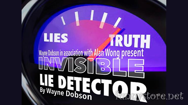 (image for) Wayne Dobson & Alan Wong - Invisible Lie Detector