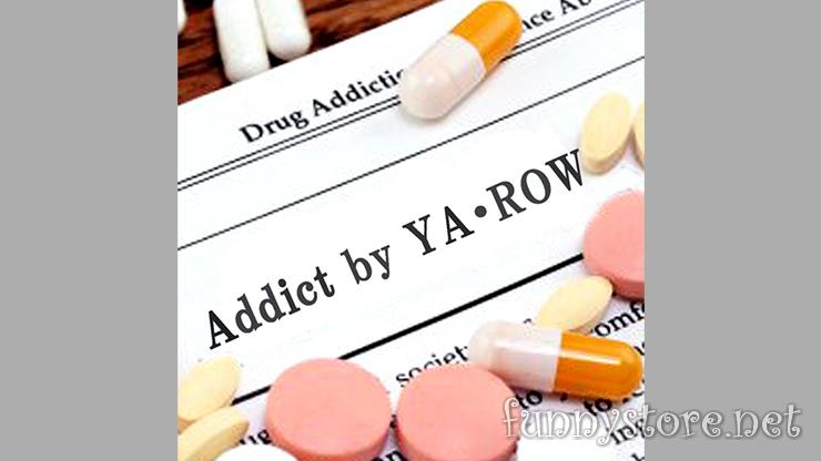 (image for) YA-ROW - Addict