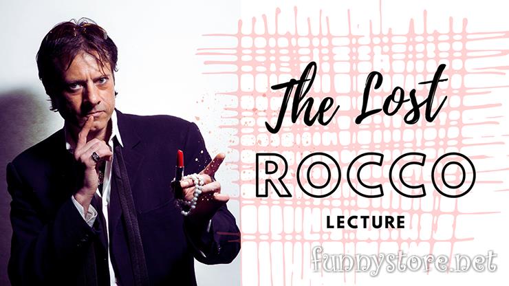 (image for) Rocco Silano - The Lost Rocco Lecture