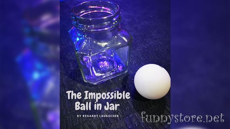 (image for) Regardt Laubscher - The Impossible Ball in Jar
