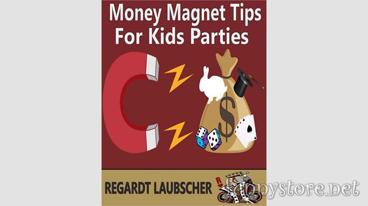 (image for) Regardt Laubscher - Money Magnet Tips for Kids Parties