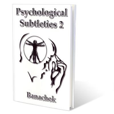 (image for) Banachek - Psychological Subtleties 2
