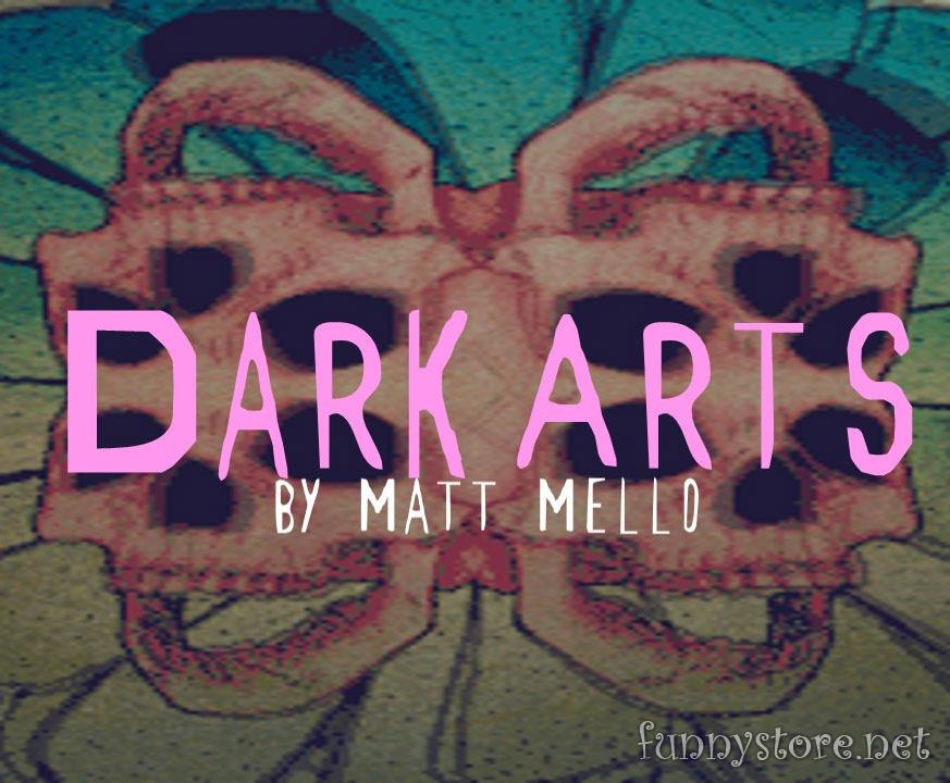 (image for) Matt Mello - Dark Arts (presented by Matthew Johnson)