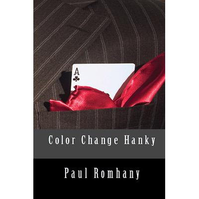 (image for) Paul Romhany - Color Change Hank (Pro Series Vol 4)