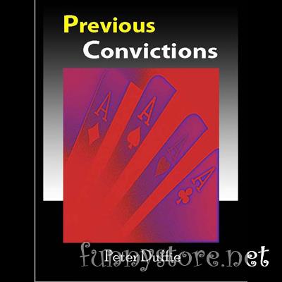 (image for) Peter Duffie - Previous Convictions