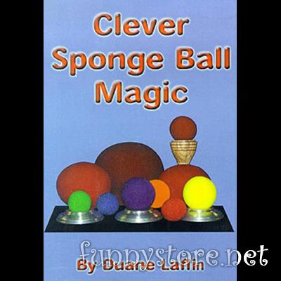 (image for) Duane Laflin - Clever Sponge Ball Magic