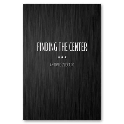 (image for) Antonio Zuccaro - Finding the Center