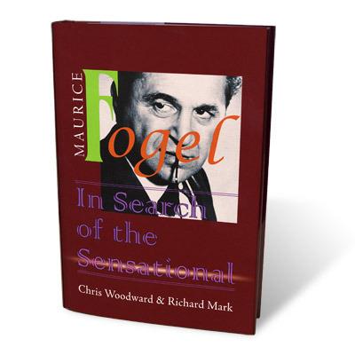 (image for) Chris Woodward and Richard Mark - Maurice Fogel - In Search Of The Sensational