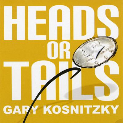 (image for) Gary Kosnitzky - Heads Or Tails