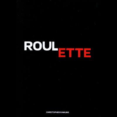 (image for) Christopher Rawlins - Roulette