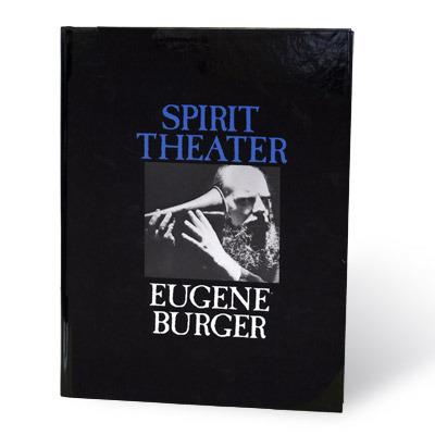 (image for) Eugene Burger - Spirit Theater
