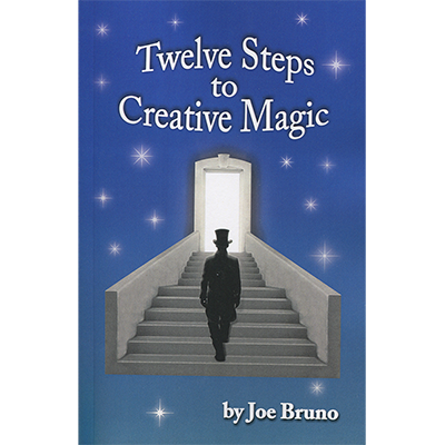 (image for) Joe Bruno - Twelve Steps to Creative Magic