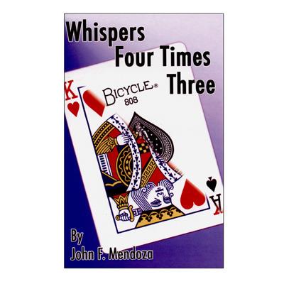 (image for) John Mendoza - Whispers Four Times Three