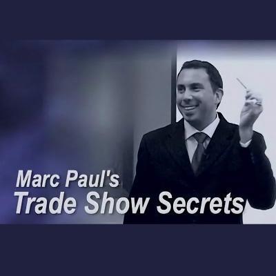 (image for) Marc Paul - Trade Show Secrets (DVD)