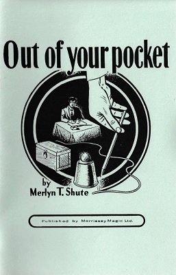(image for) Merlyn T. Shute - Out of your Pocket