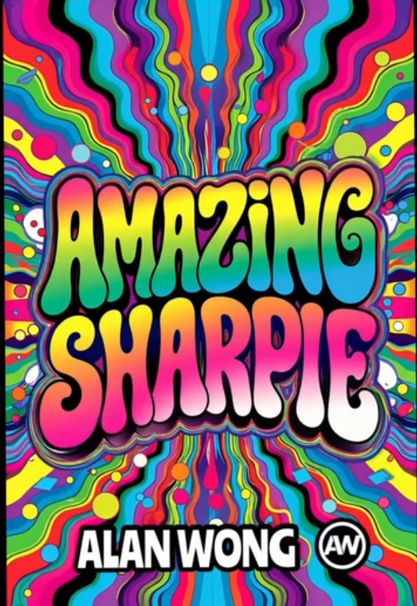(image for) Alan Wong - Amazing Sharpie
