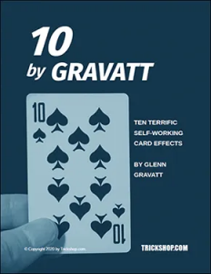 (image for) Glen Grvatt - Ten Terrific Self-Working Card Effects