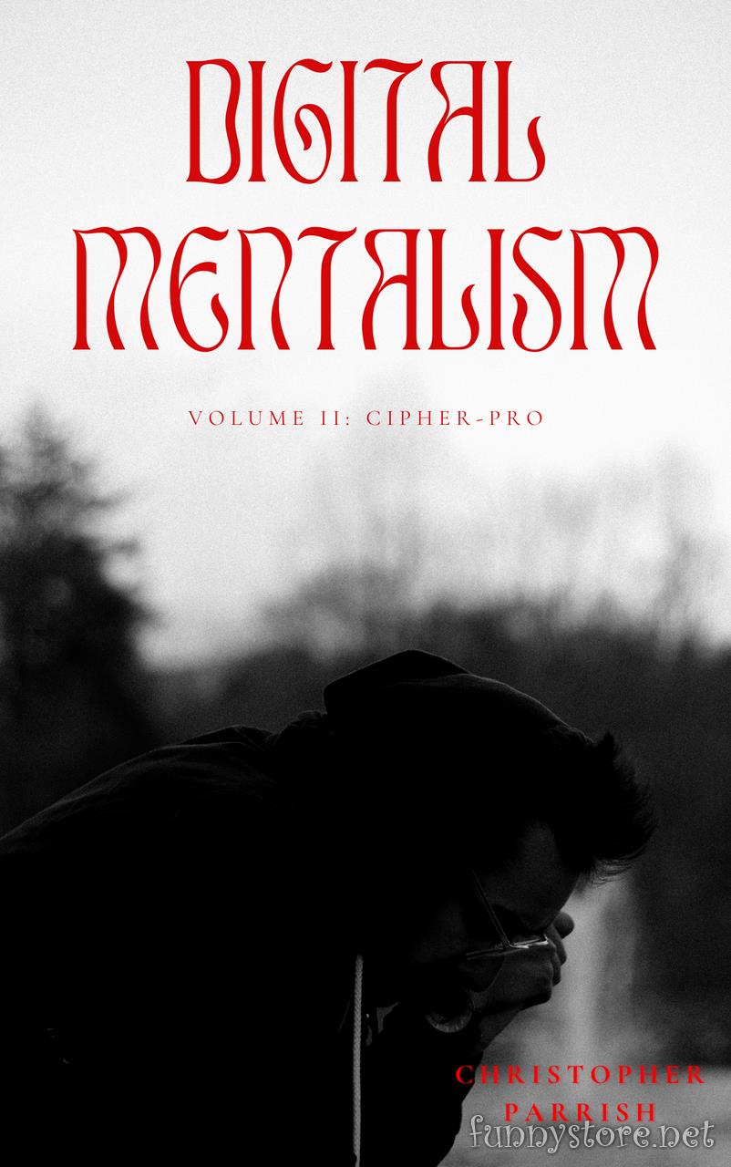 (image for) Christopher Parrish - Digital Mentalism V2: Cipher Pro