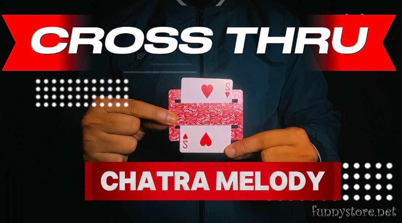 (image for) Chatra Melody - Cross Thru