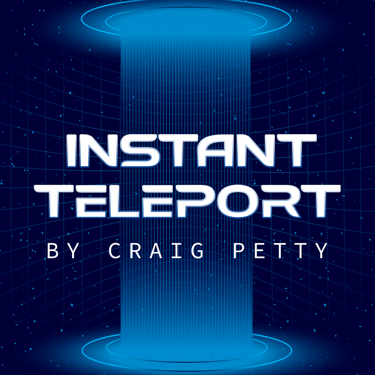Craig Petty - Instant Teleport