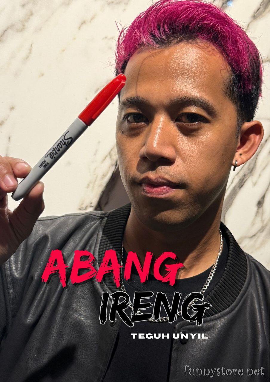 (image for) Teguh Unyil - ABANG IRENG