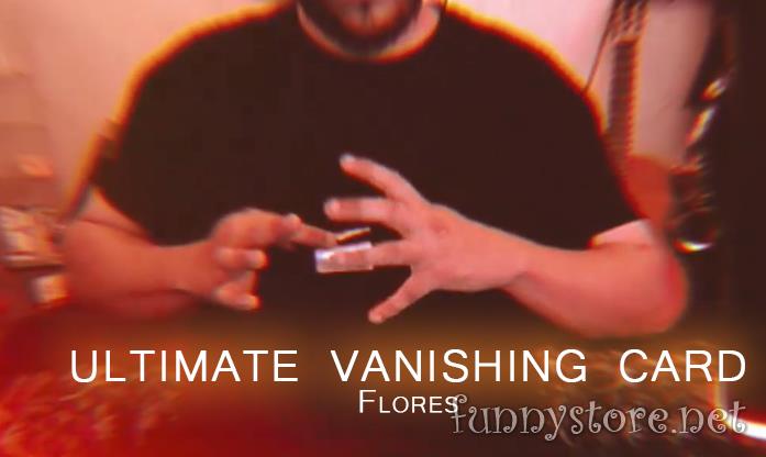 (image for) FLORES - Ultimate Vanishing Card